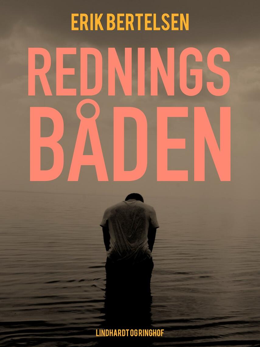Erik Bertelsen (f. 1898): Redningsbåden