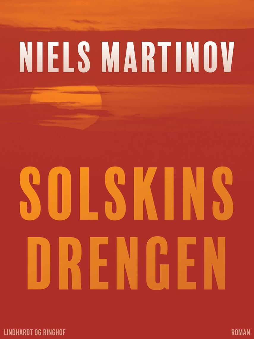 Niels Martinov: Solskinsdrengen