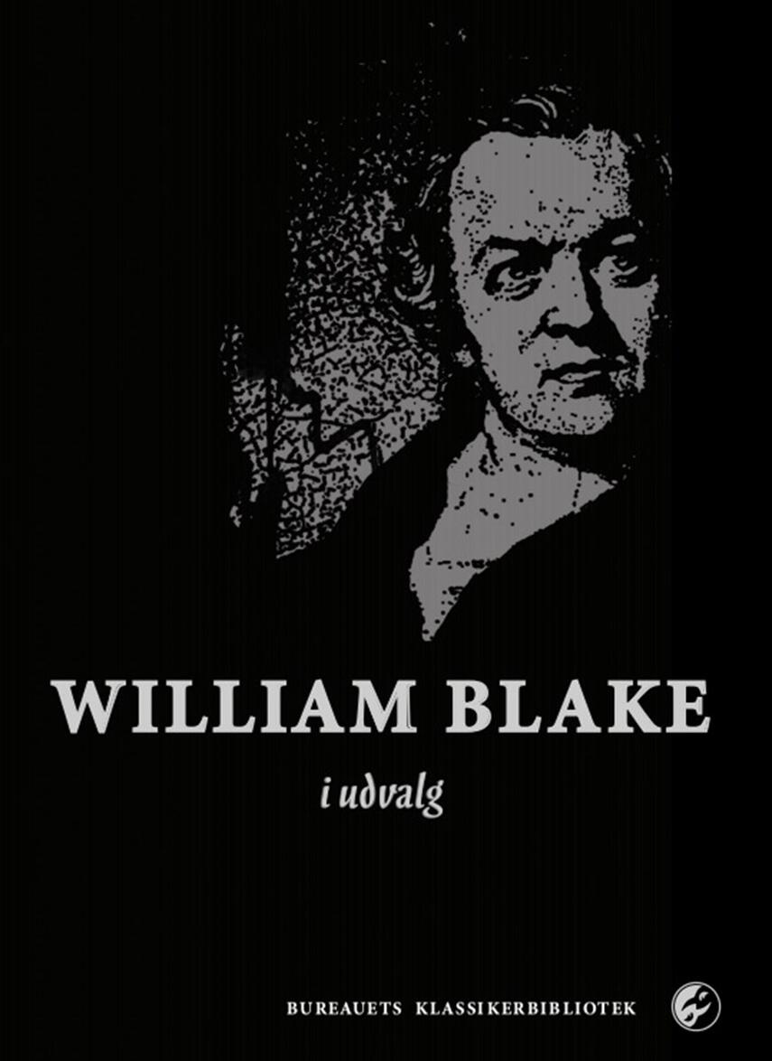 William Blake: William Blake i udvalg