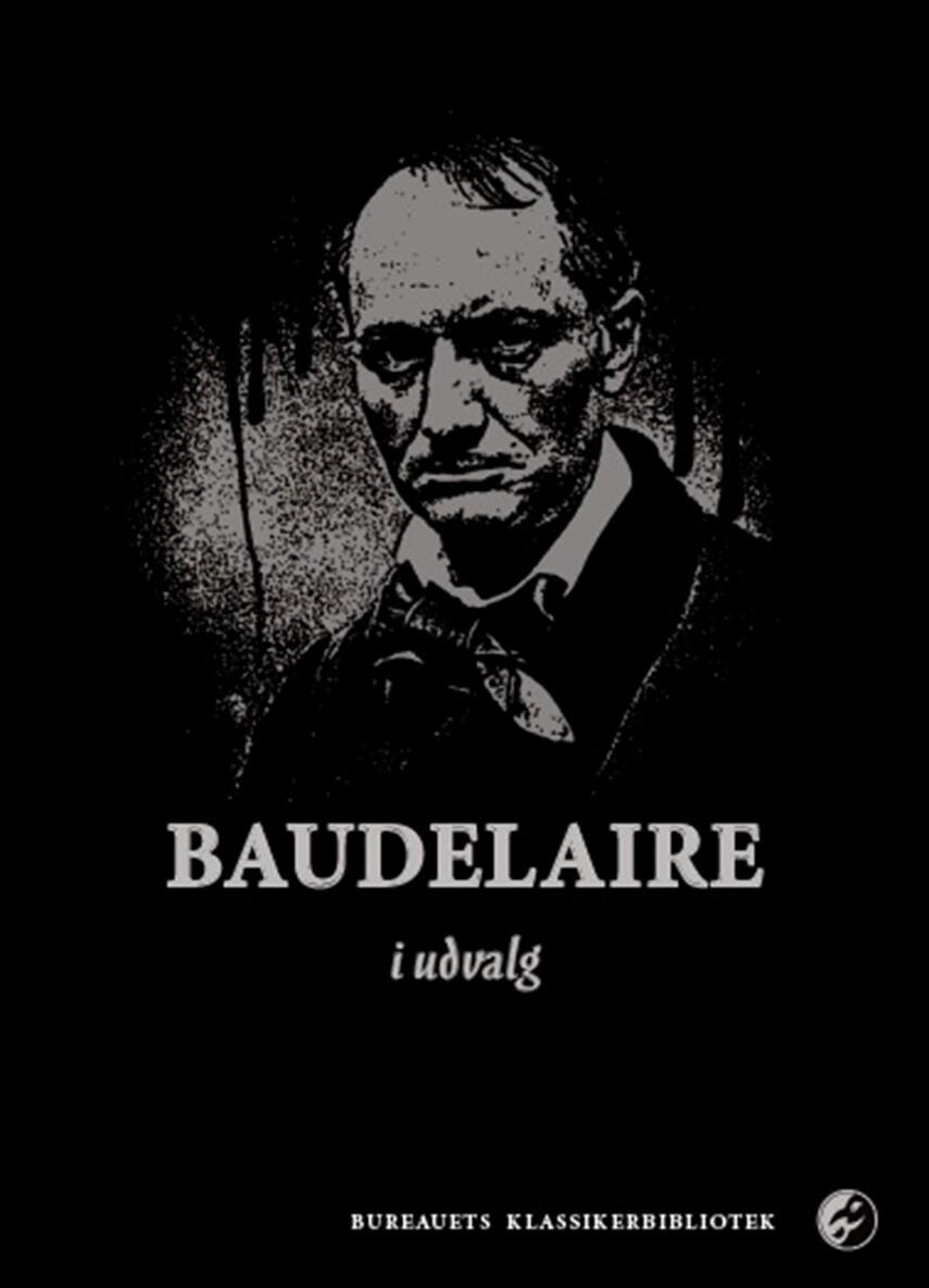 Charles Baudelaire: Baudelaire i udvalg