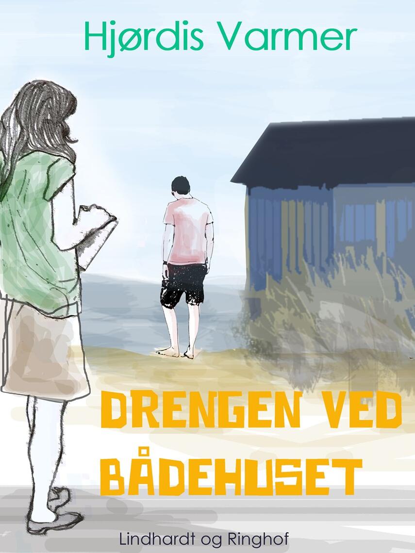 Hjørdis Varmer: Drengen ved bådehuset