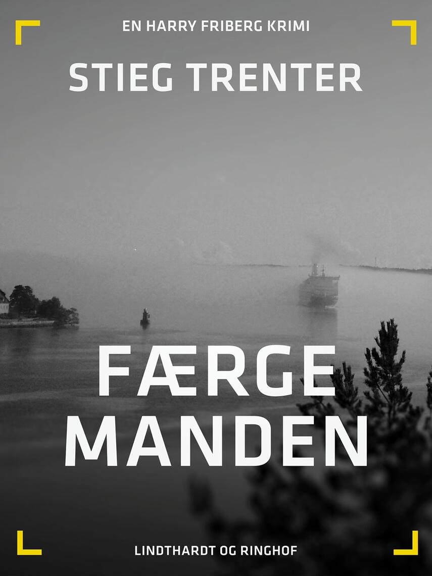 Stieg Trenter: Færgemanden