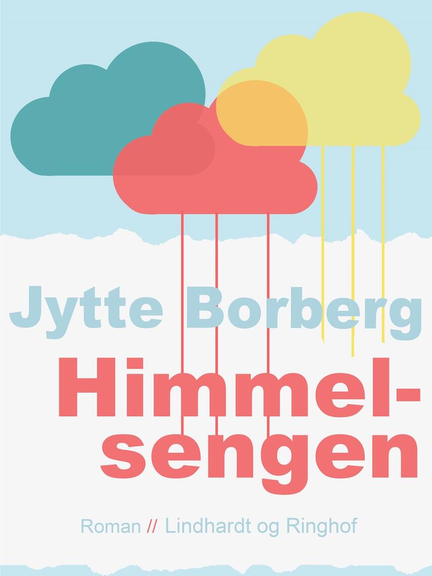 Jytte Borberg: Himmelsengen : roman