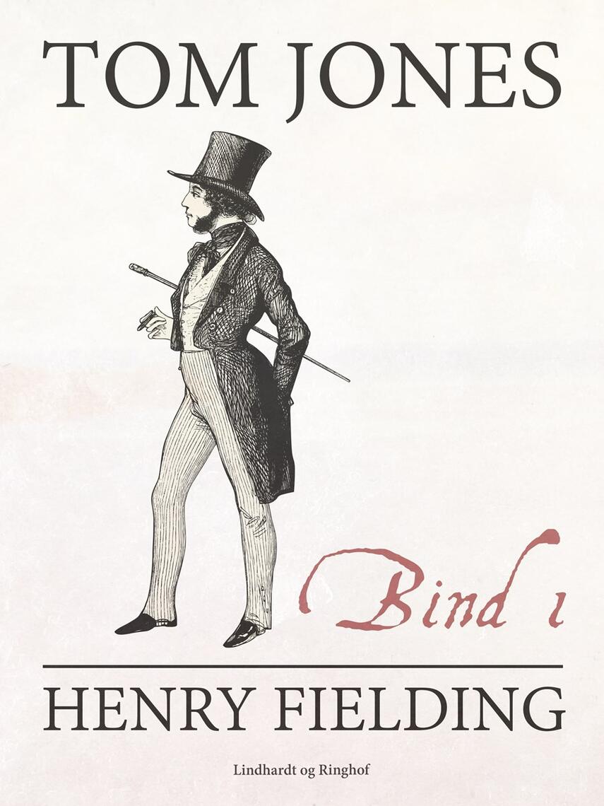 Henry Fielding: Tom Jones. Bind 1