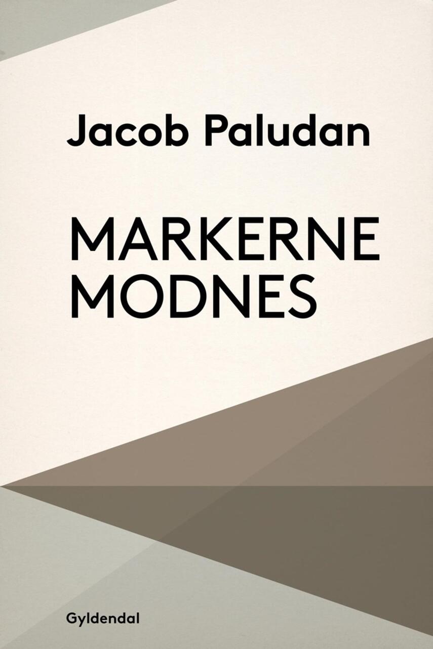 Jacob Paludan: Markerne modnes