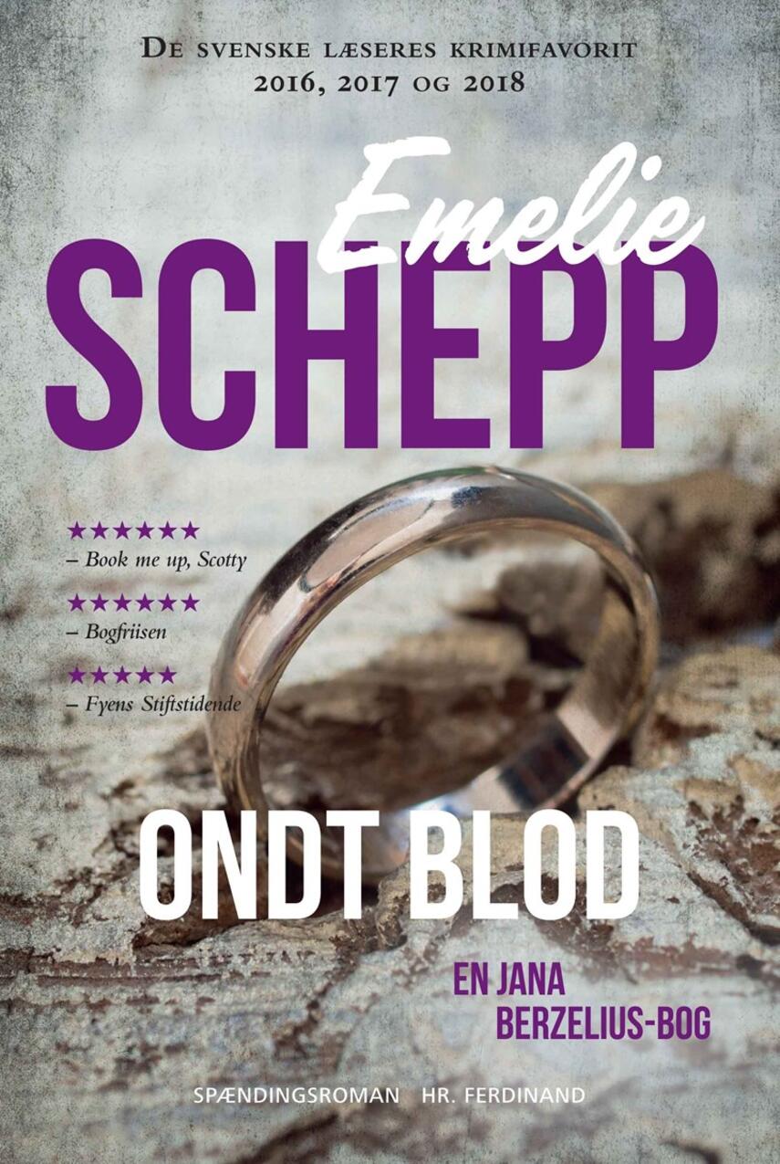 Emelie Schepp (f. 1979): Ondt blod