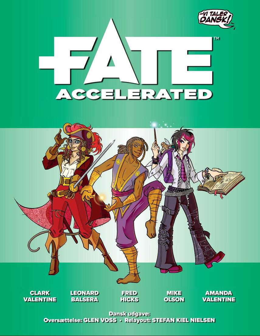 Clark Valentine, Fred Hicks: Fate Accelerated