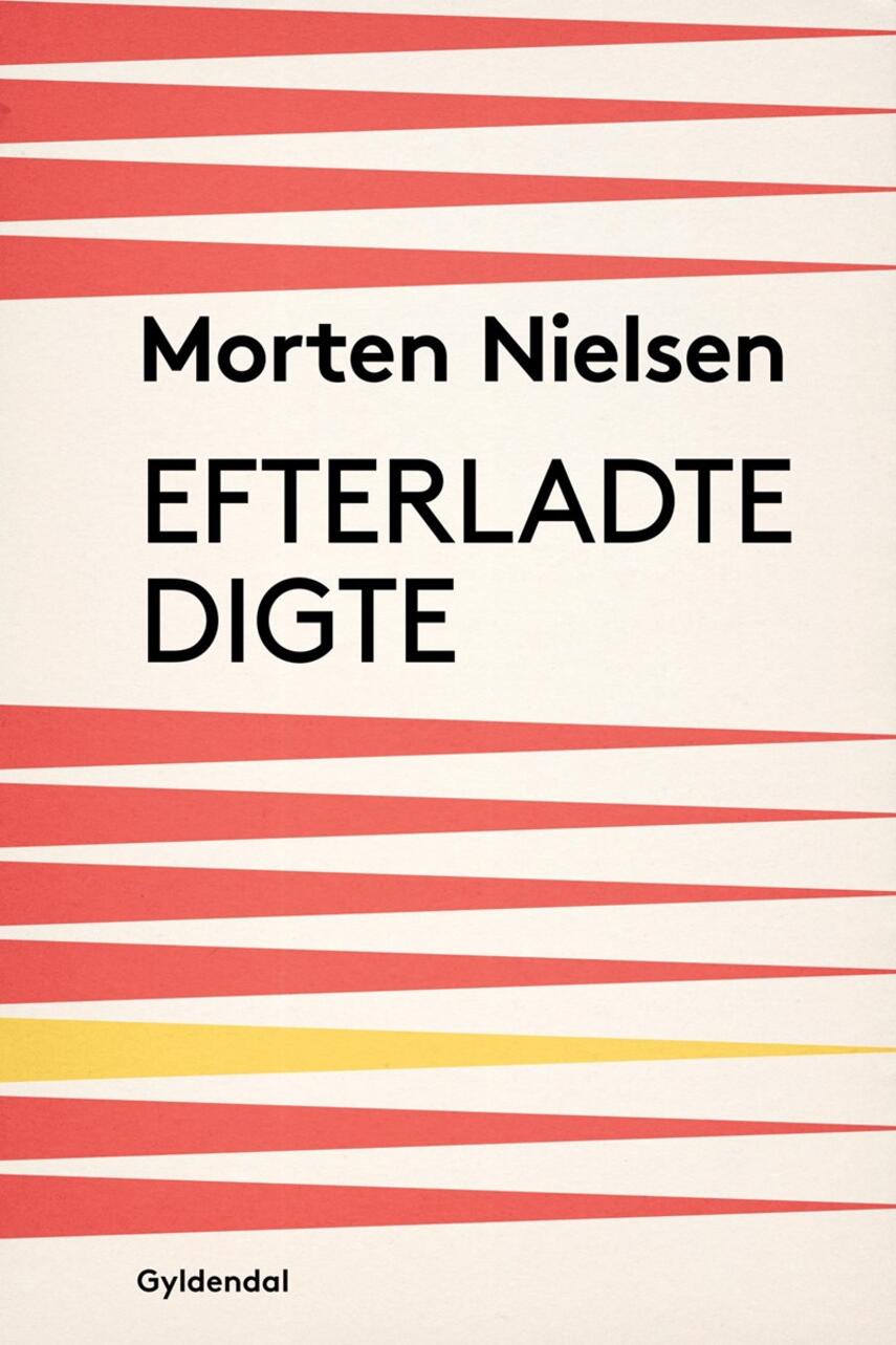 Morten Nielsen (f. 1922): Efterladte Digte