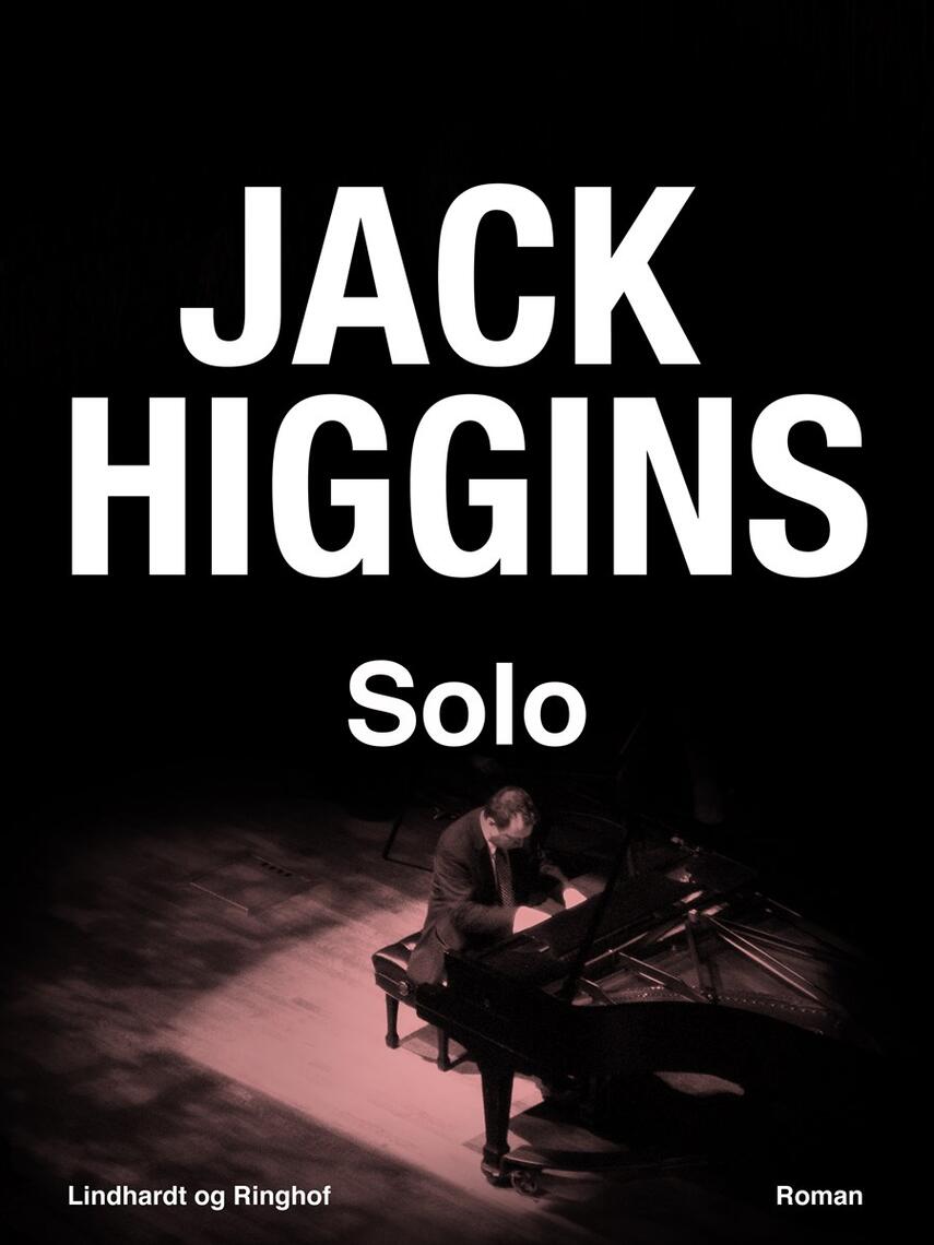 Jack Higgins: Solo : roman