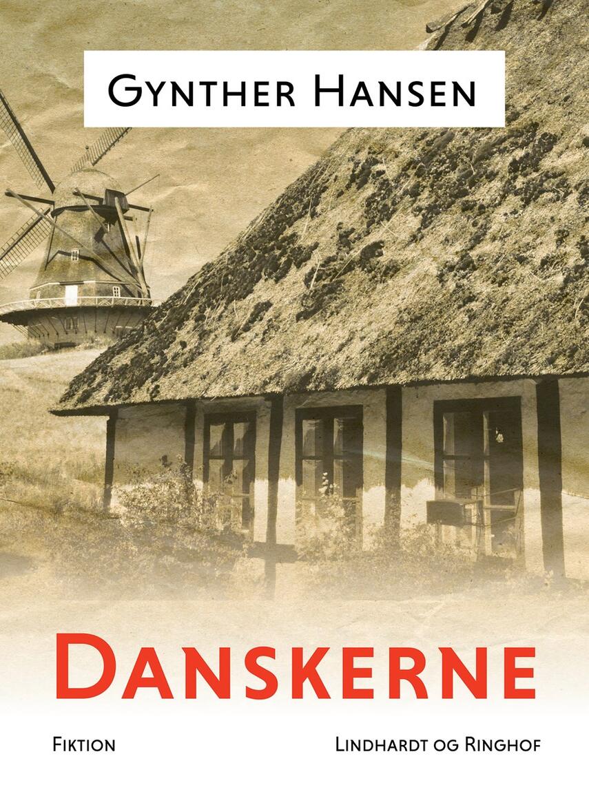 Gynther Hansen (f. 1930): Danskerne