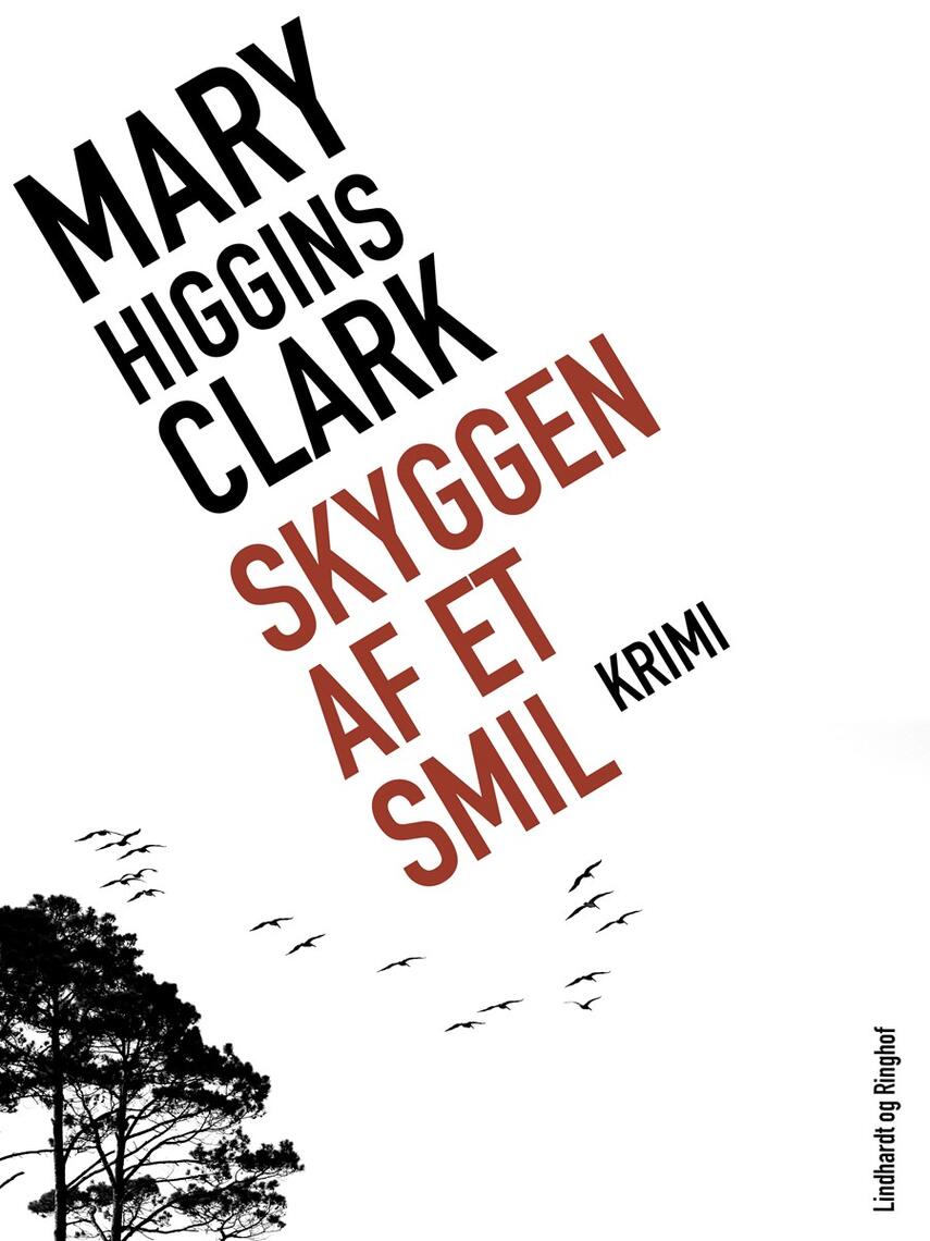 Mary Higgins Clark: Skyggen af et smil : krimi