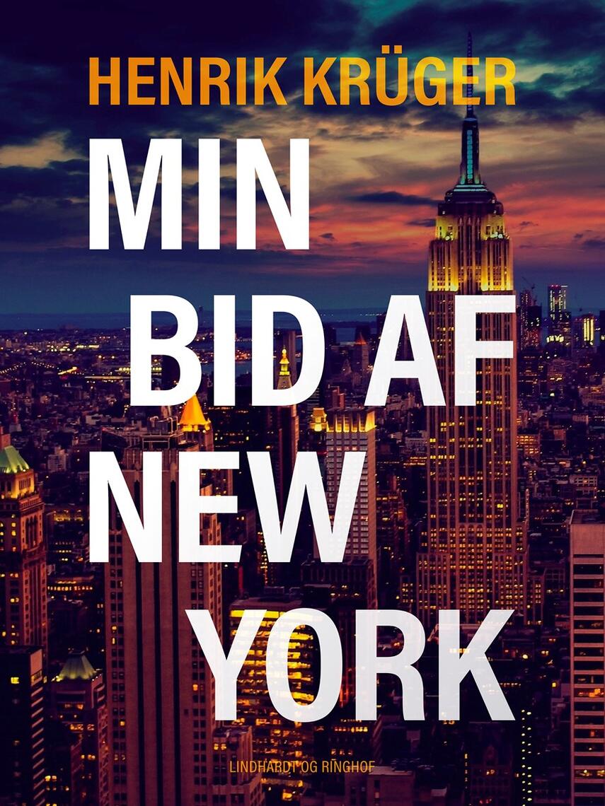 Henrik Krüger: Min bid af New York