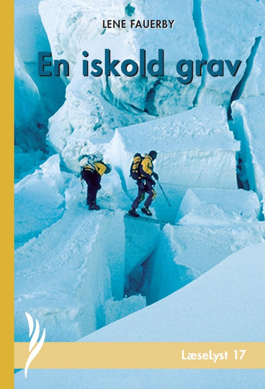 Lene Fauerby: En iskold grav
