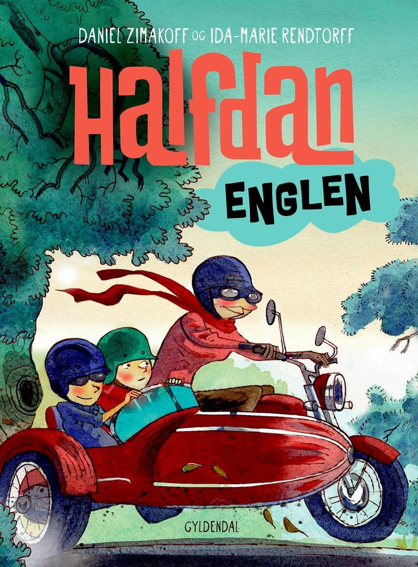 Daniel Zimakoff, Ida-Marie Rendtorff: Halfdan - englen