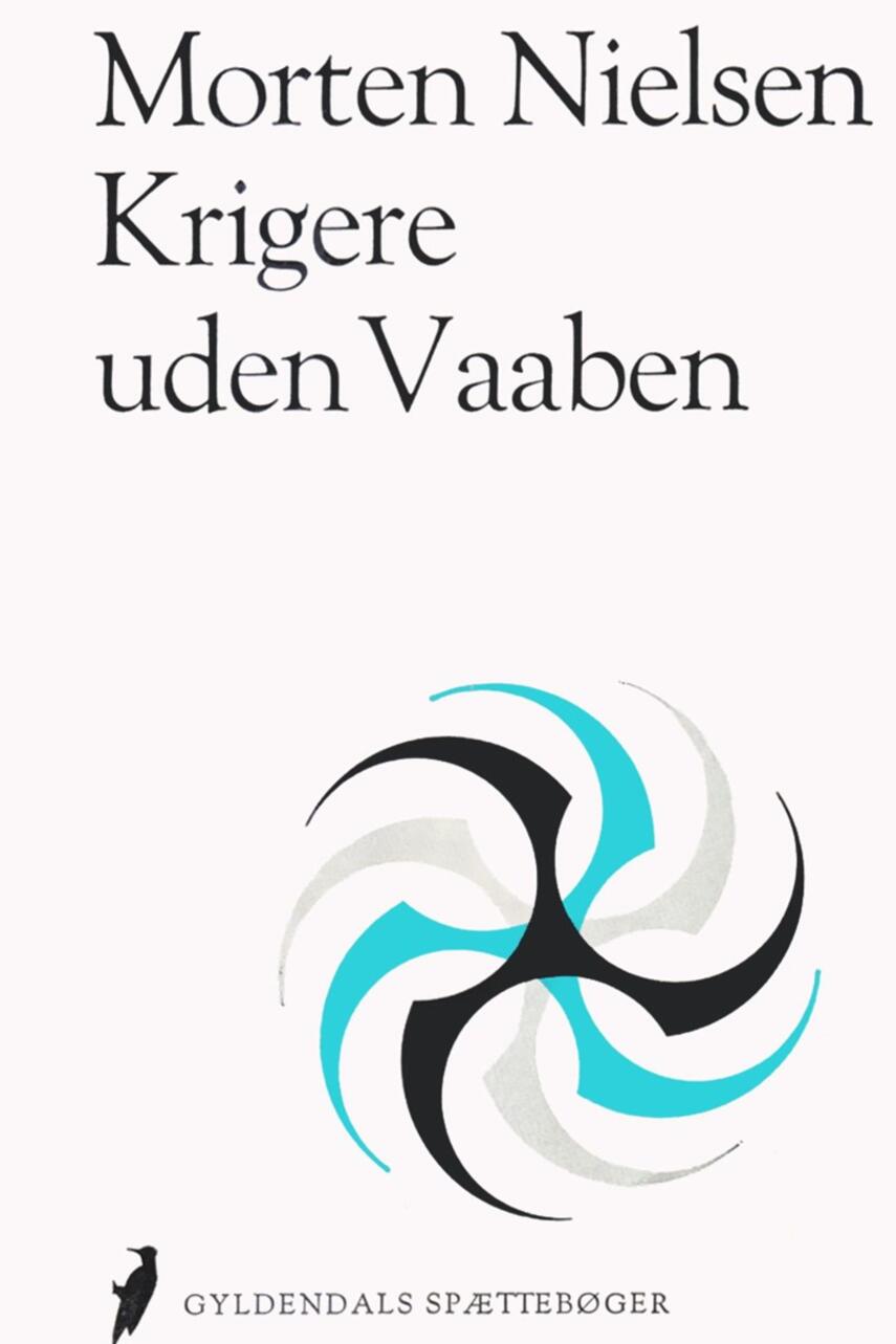 Morten Nielsen (f. 1922): Krigere uden våben