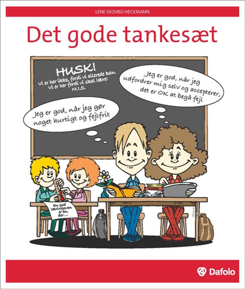 Lene Skovbo Heckmann: Det gode tankesæt