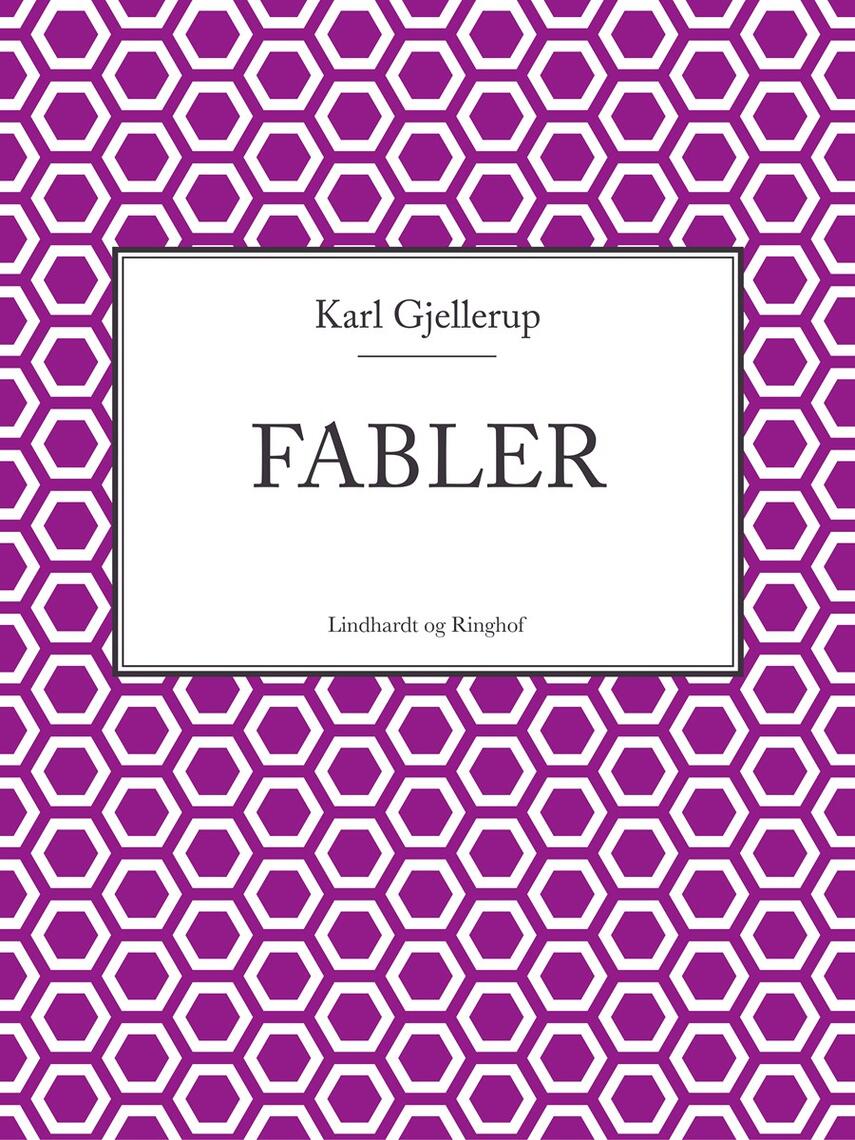 Karl Gjellerup: Fabler