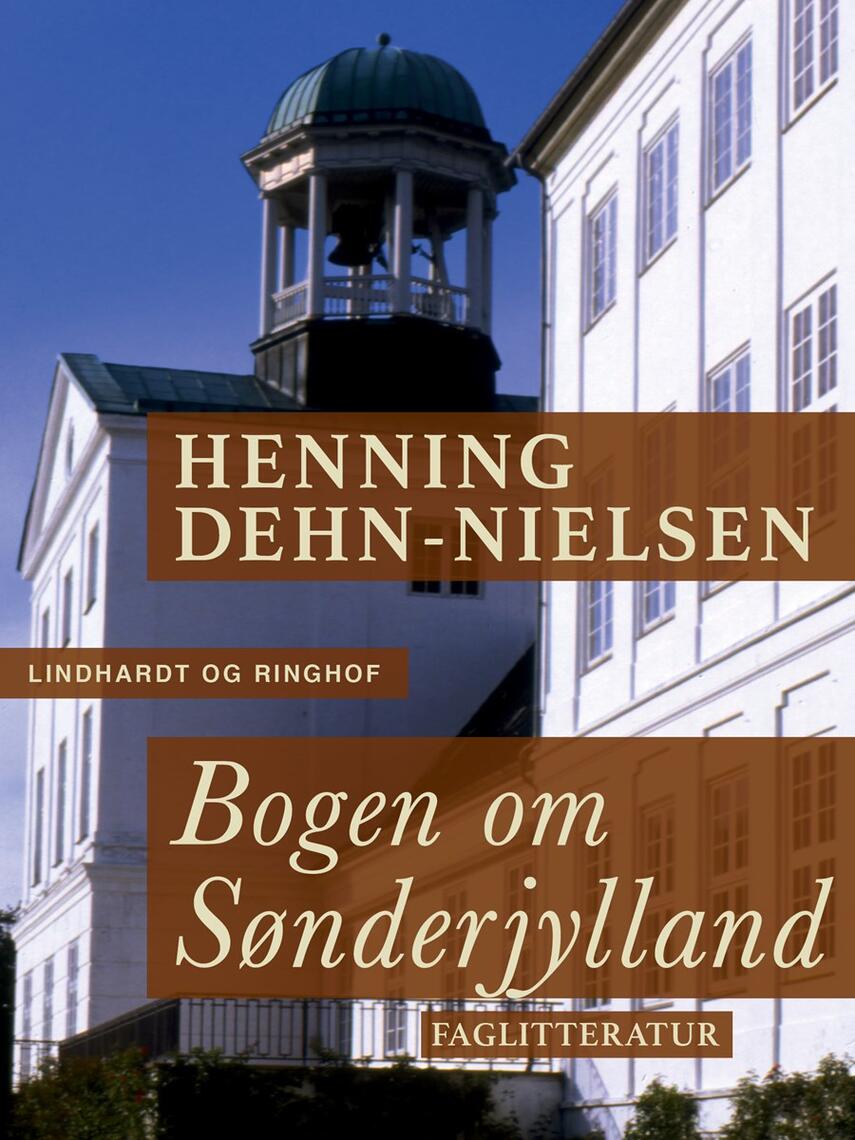 Henning Dehn-Nielsen: Bogen om Sønderjylland