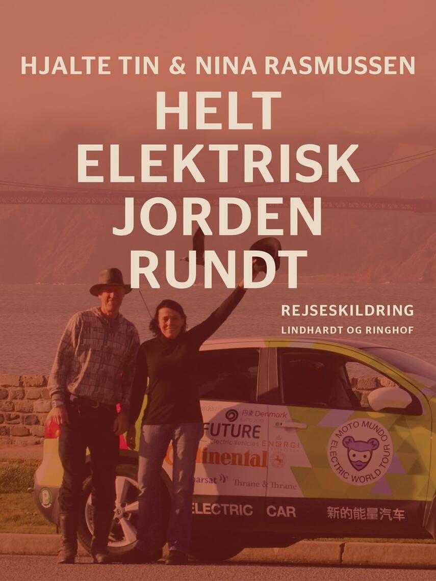 Hjalte Tin, Nina Rasmussen (f. 1942): Helt elektrisk jorden rundt : rejseskildring