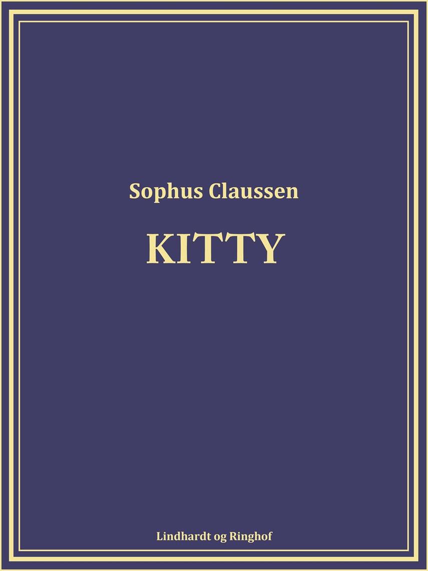 Sophus Claussen: Kitty