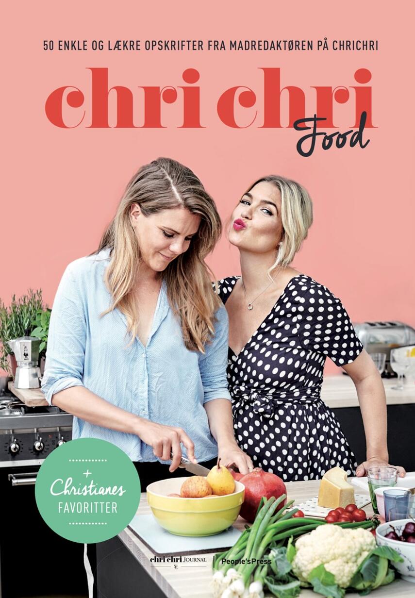 Cecilie Sofie Svensson: ChriChri food