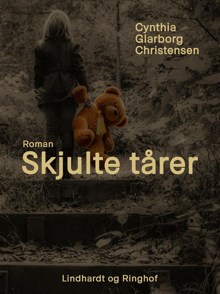 Cynthia Glarborg Christensen: Skjulte tårer : roman