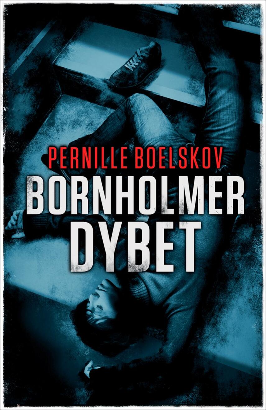 Pernille Boelskov: Bornholmerdybet