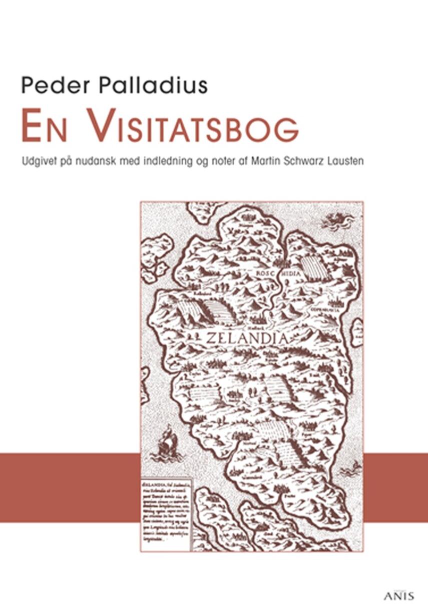 Peder Palladius: En visitatsbog