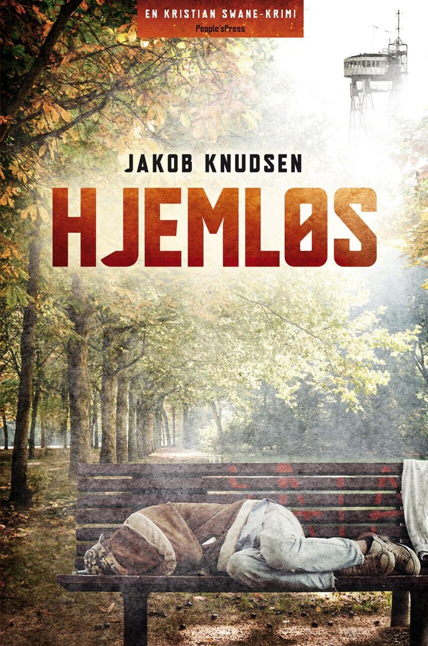 Jakob Knudsen (f. 1969): Hjemløs : krimi