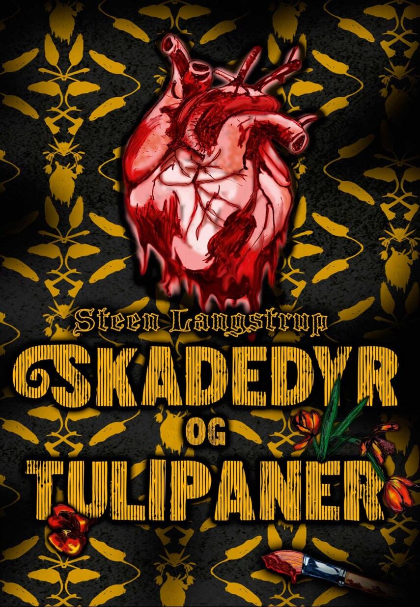 Steen Langstrup: Skadedyr og tulipaner