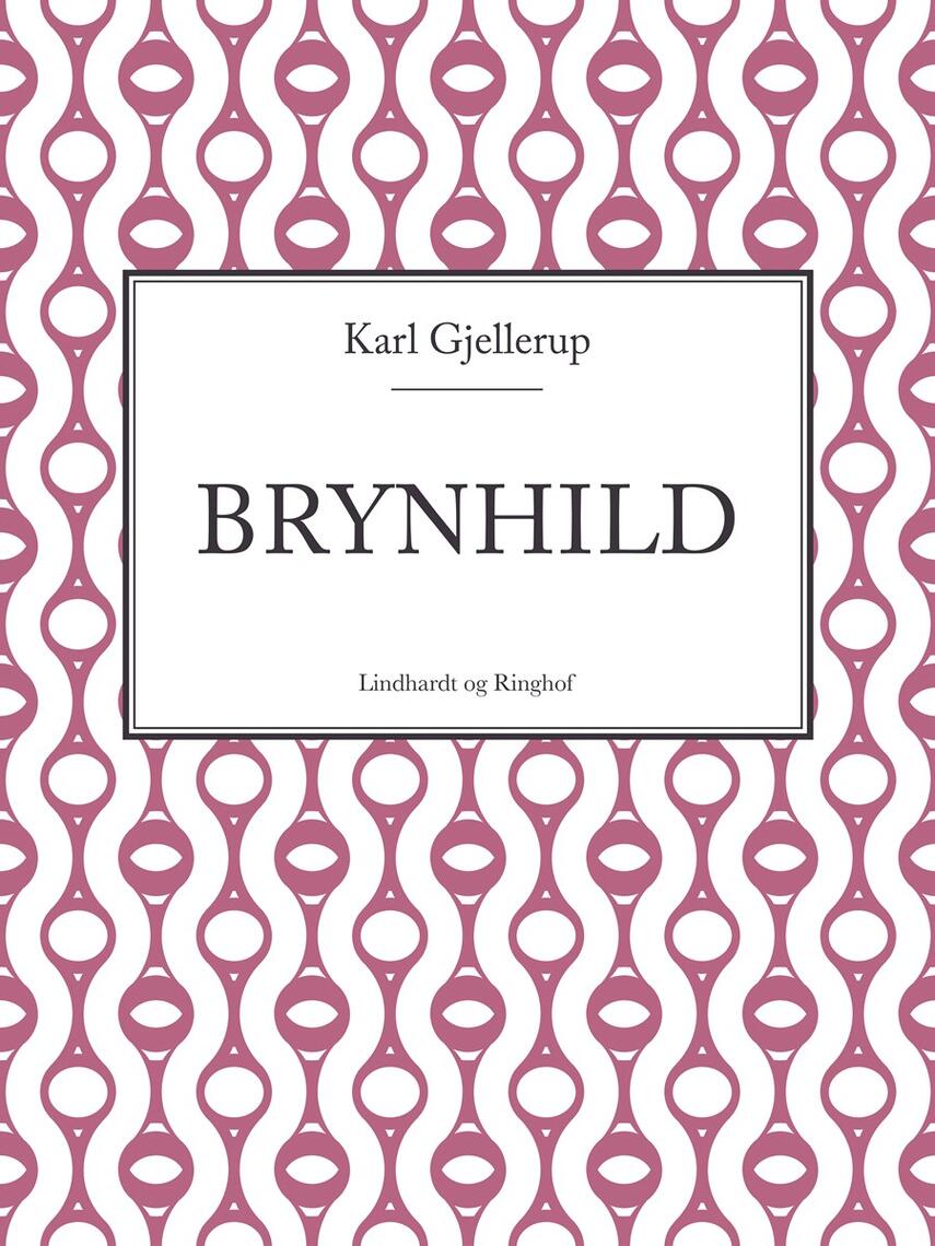 Karl Gjellerup: Brynhild