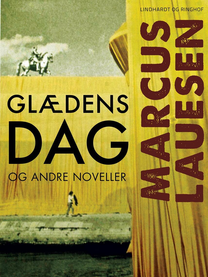 Marcus Lauesen: Glædens dag og andre noveller