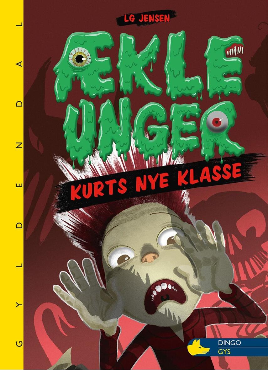 L. G. Jensen: Ækle unger - Kurts nye klasse