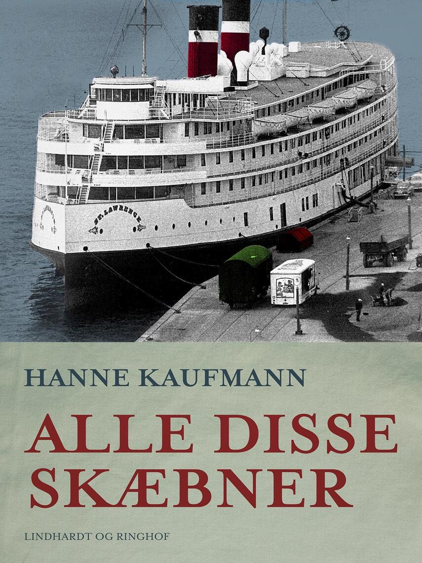 Hanne Kaufmann: Alle disse skæbner