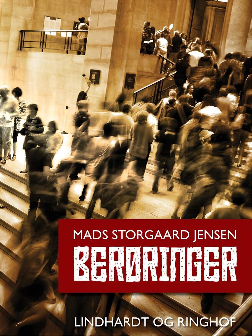 Mads Storgaard Jensen: Berøringer