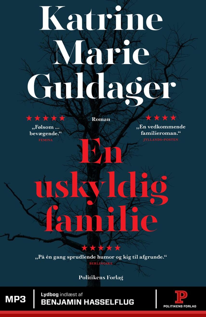 Katrine Marie Guldager: En uskyldig familie