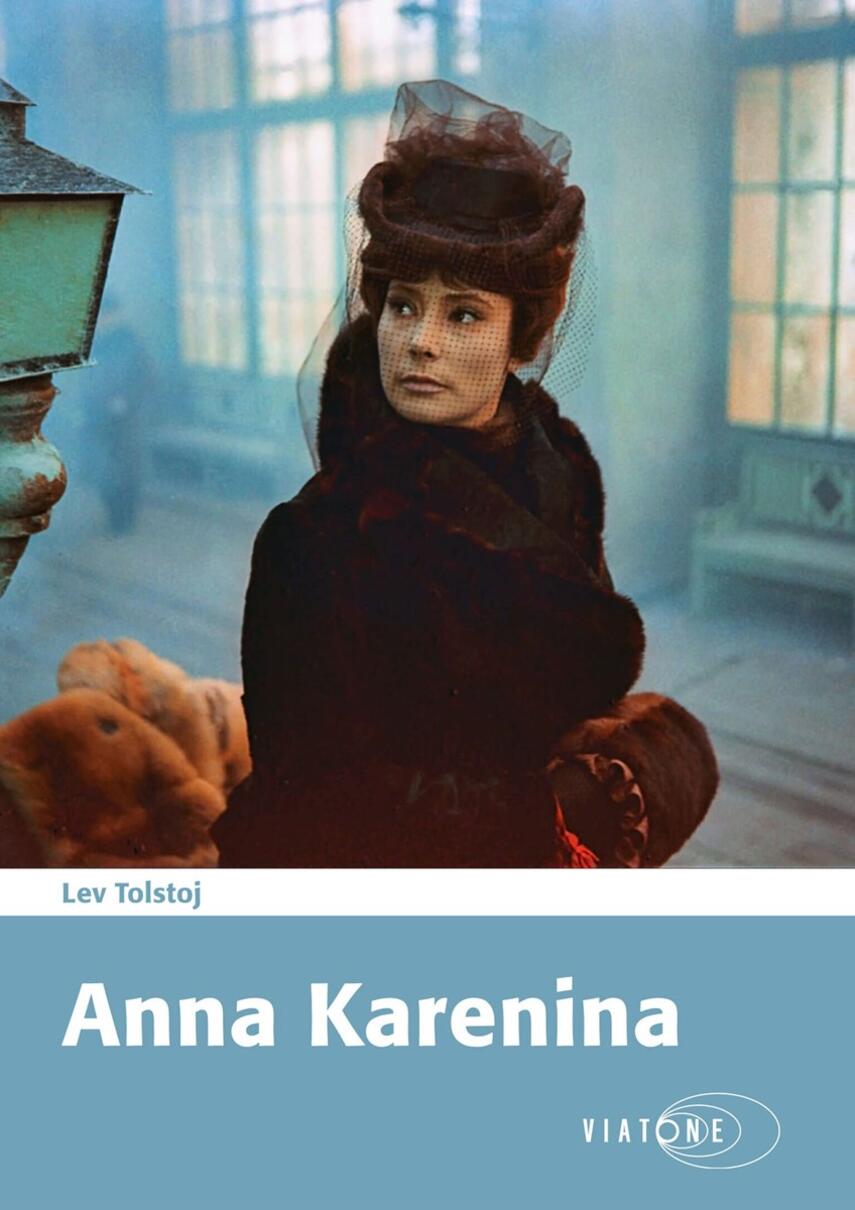 Lev Tolstoj: Anna Karenina (Ved Ejnar Thomassen)