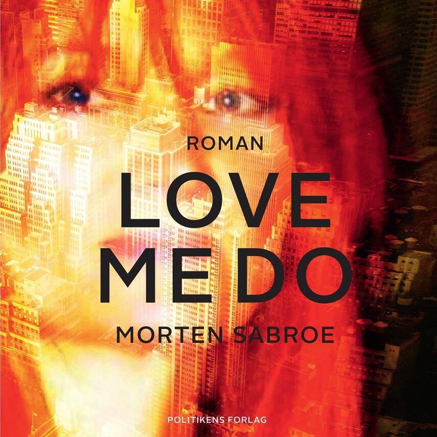 Morten Sabroe: Love me Do : roman