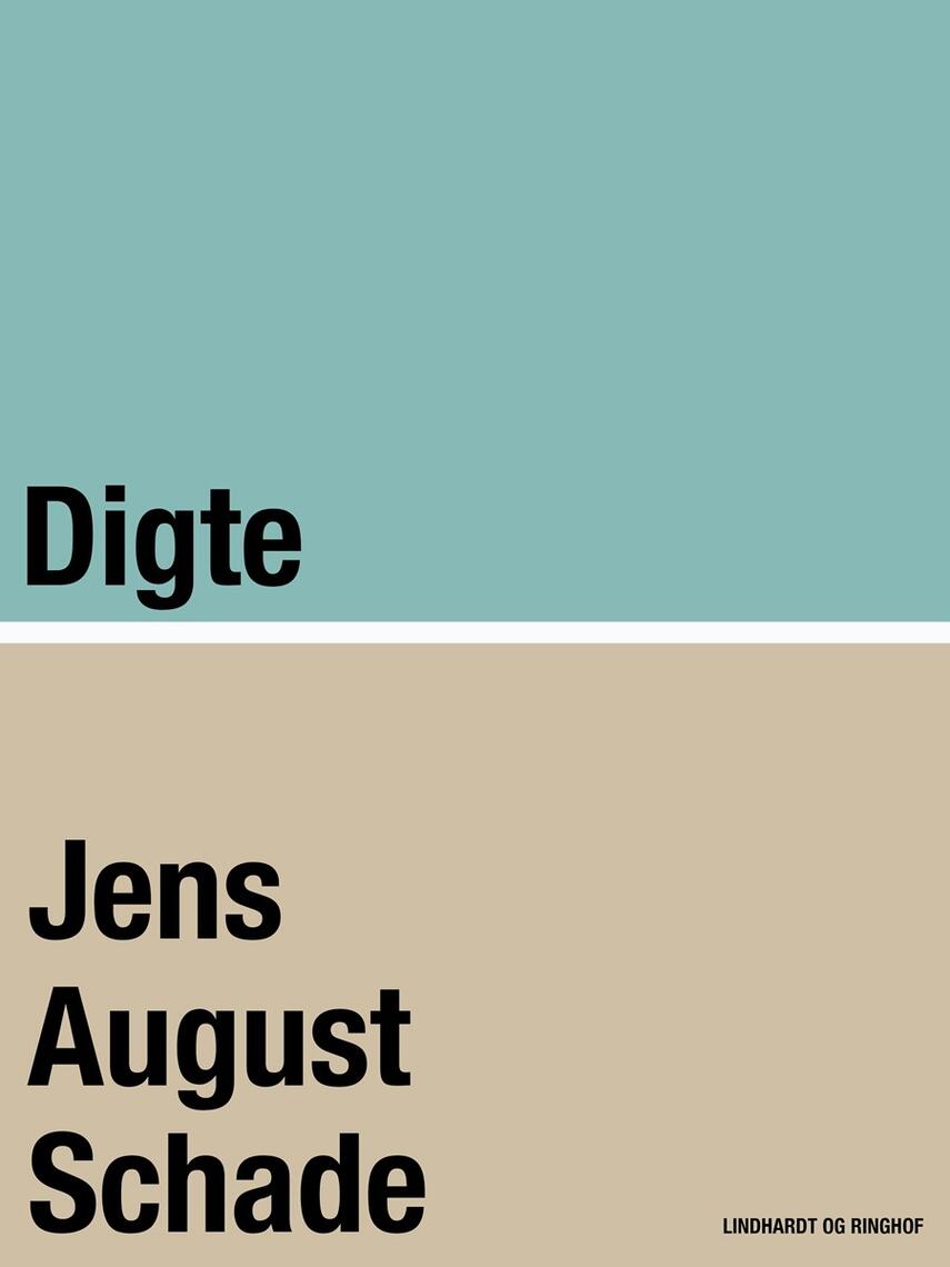 Jens August Schade: Digte