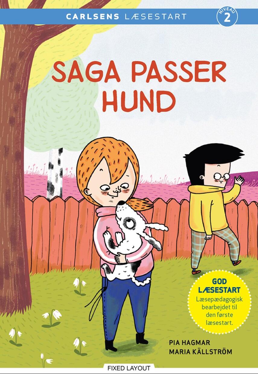 Pia Hagmar: Saga passer hund