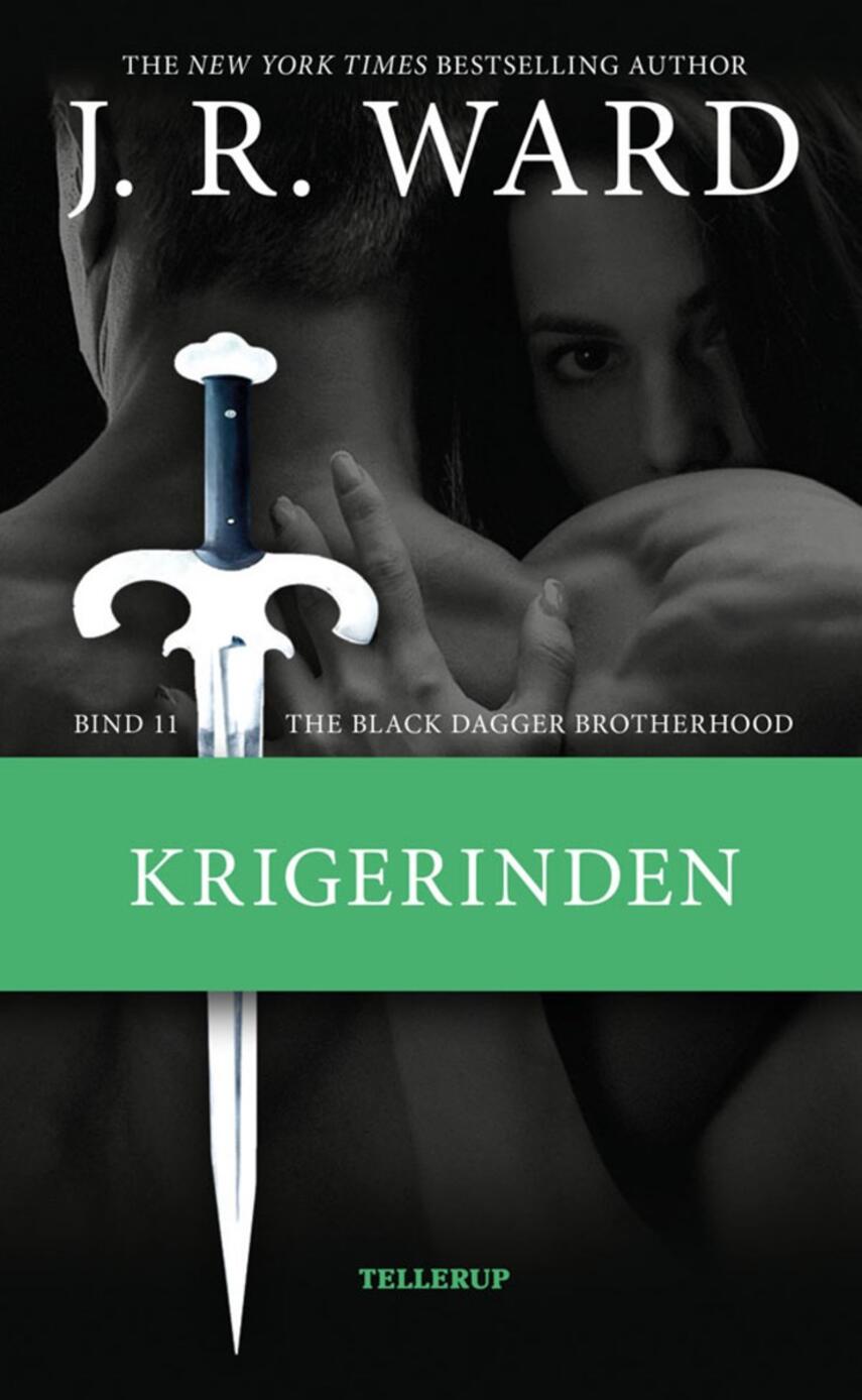 J. R. Ward: Krigerinden