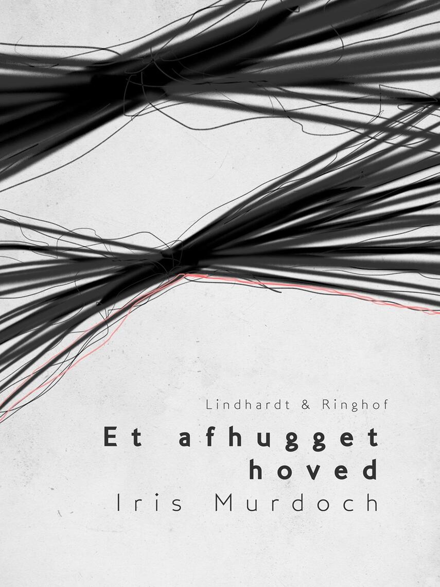 Iris Murdoch: Et afhugget hoved