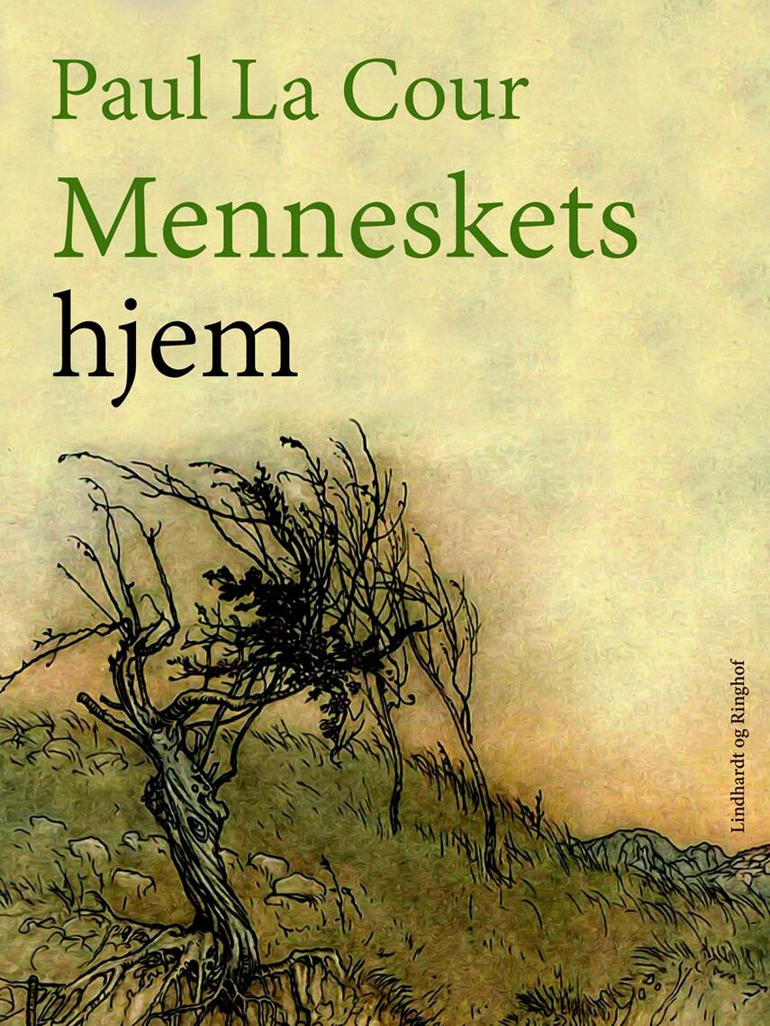 Paul La Cour: Menneskets hjem