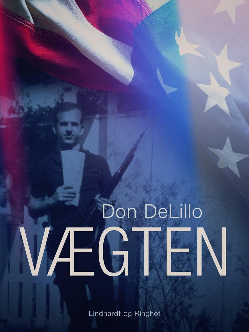 Don DeLillo: Vægten : roman