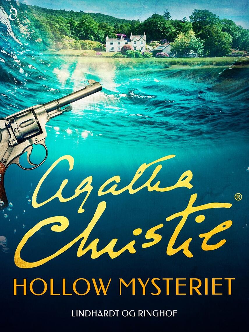 Agatha Christie: Hollow mysteriet (Ved Michael Alring)