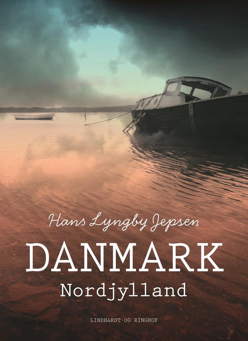 Hans Lyngby Jepsen: Danmark : Nordjylland