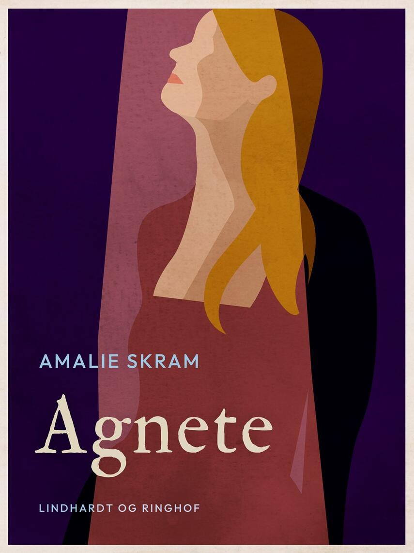 Amalie Skram: Agnete