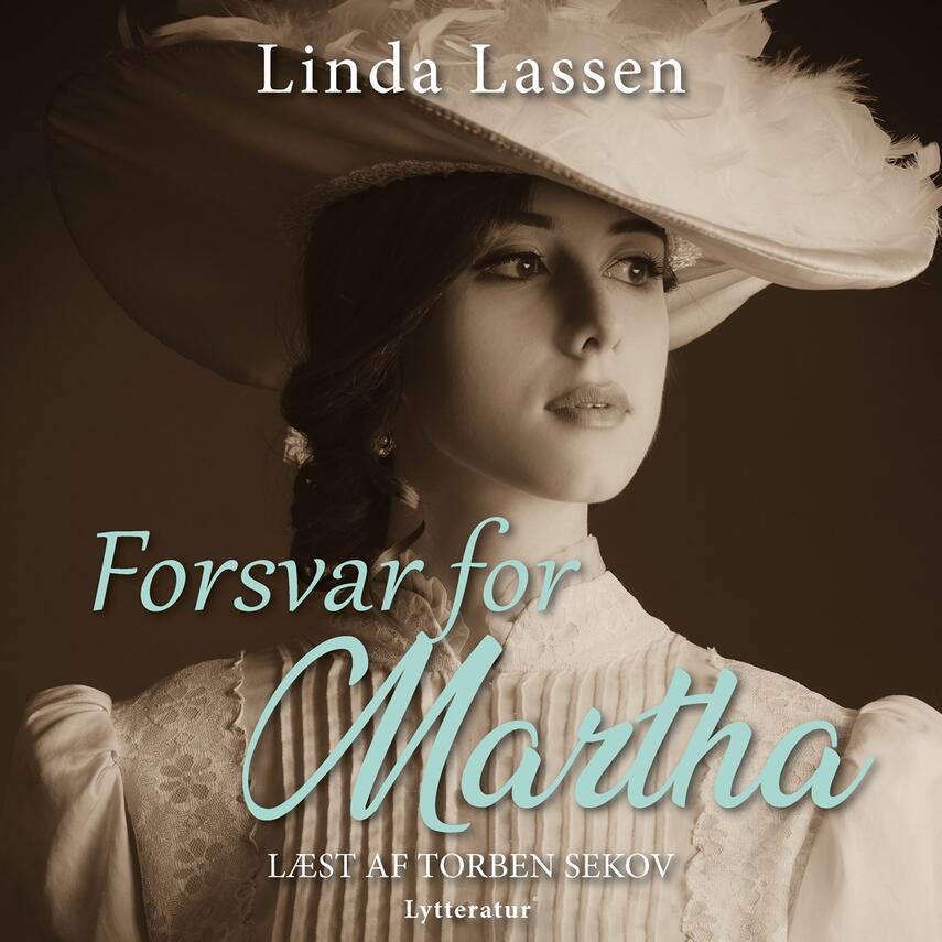 Linda Lassen (f. 1948): Forsvar for Martha