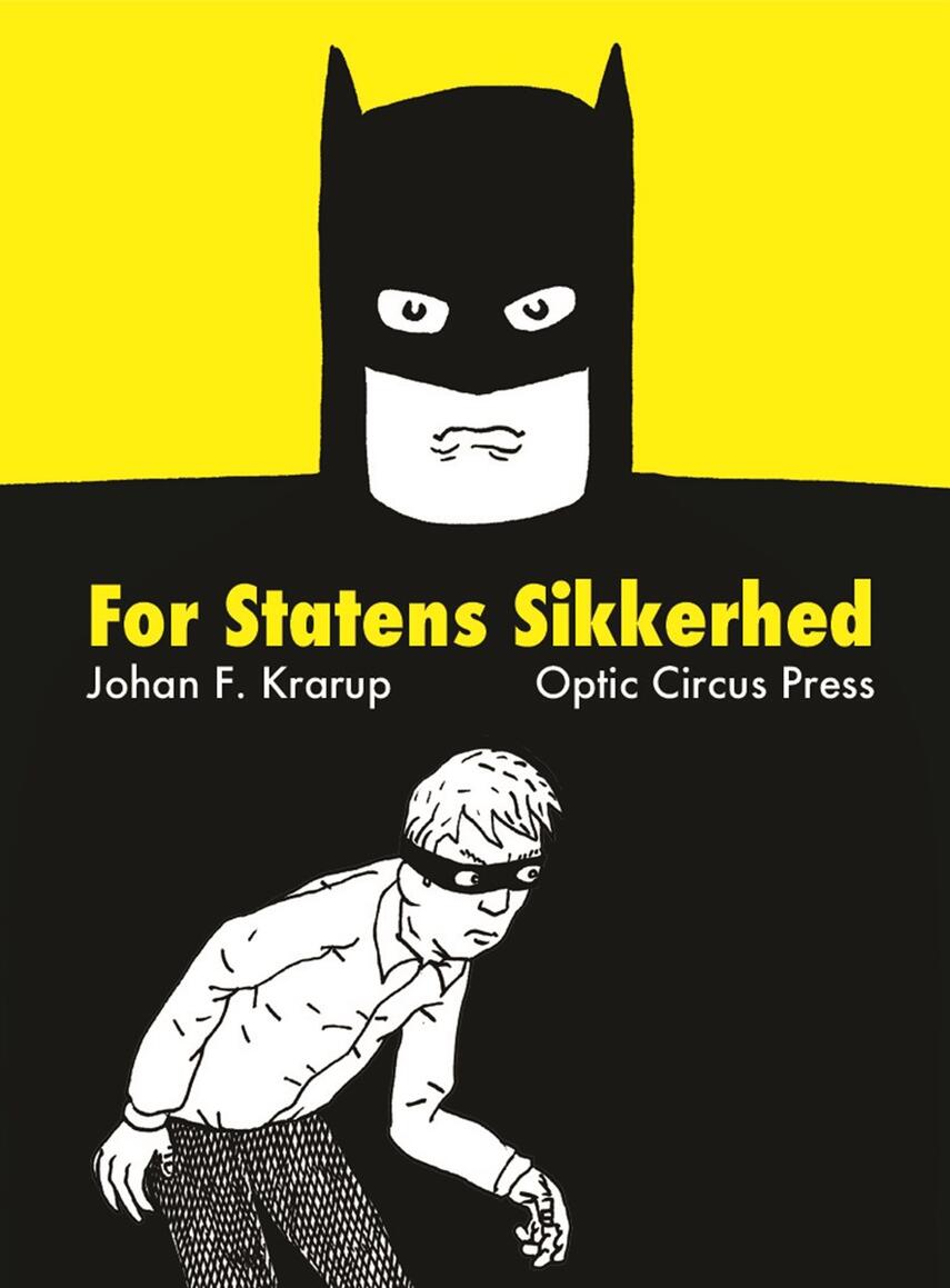 Johan F. Krarup: For statens sikkerhed