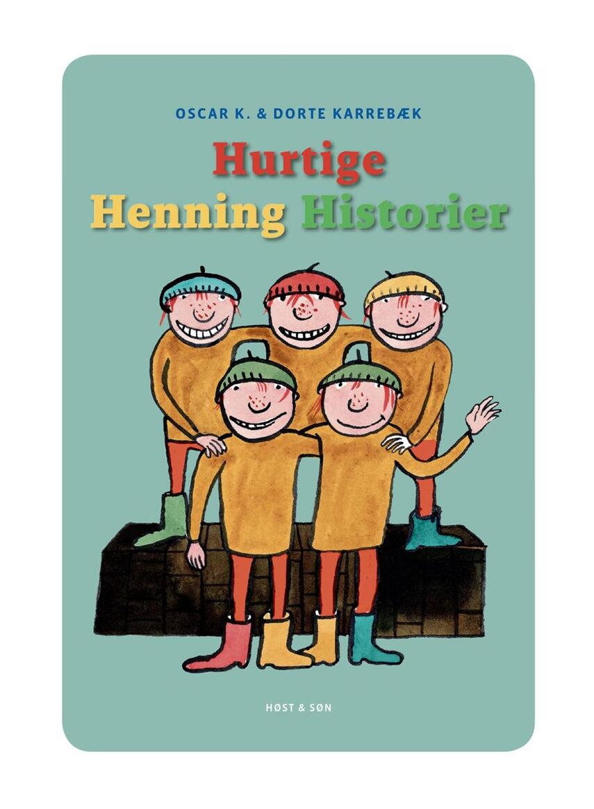 Oscar K.: Hurtige Henning historier